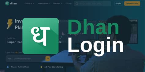 dhan log in.